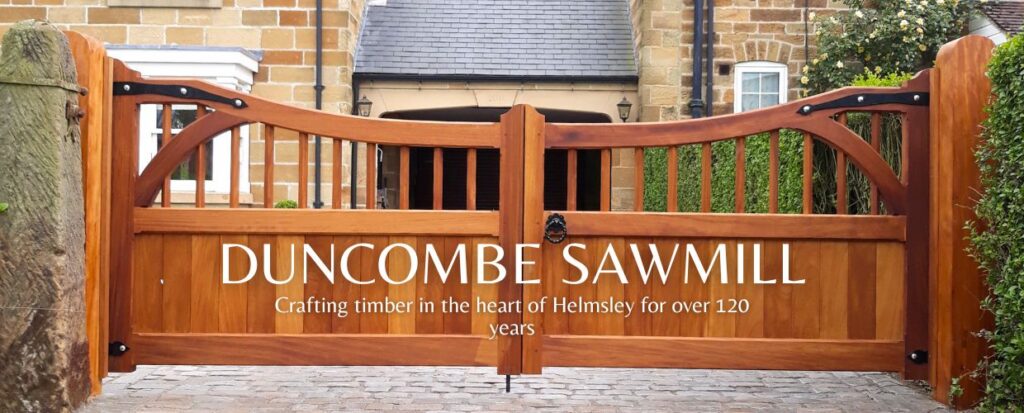Duncombe Sawmill crafting timber in the heart of Helmsley for over 120 years.